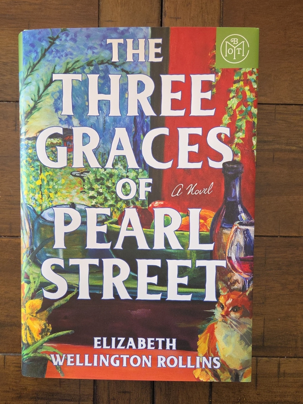 The Three Graces of Pearl Street - Elizabeth Wellington Rollins - Hardcover
